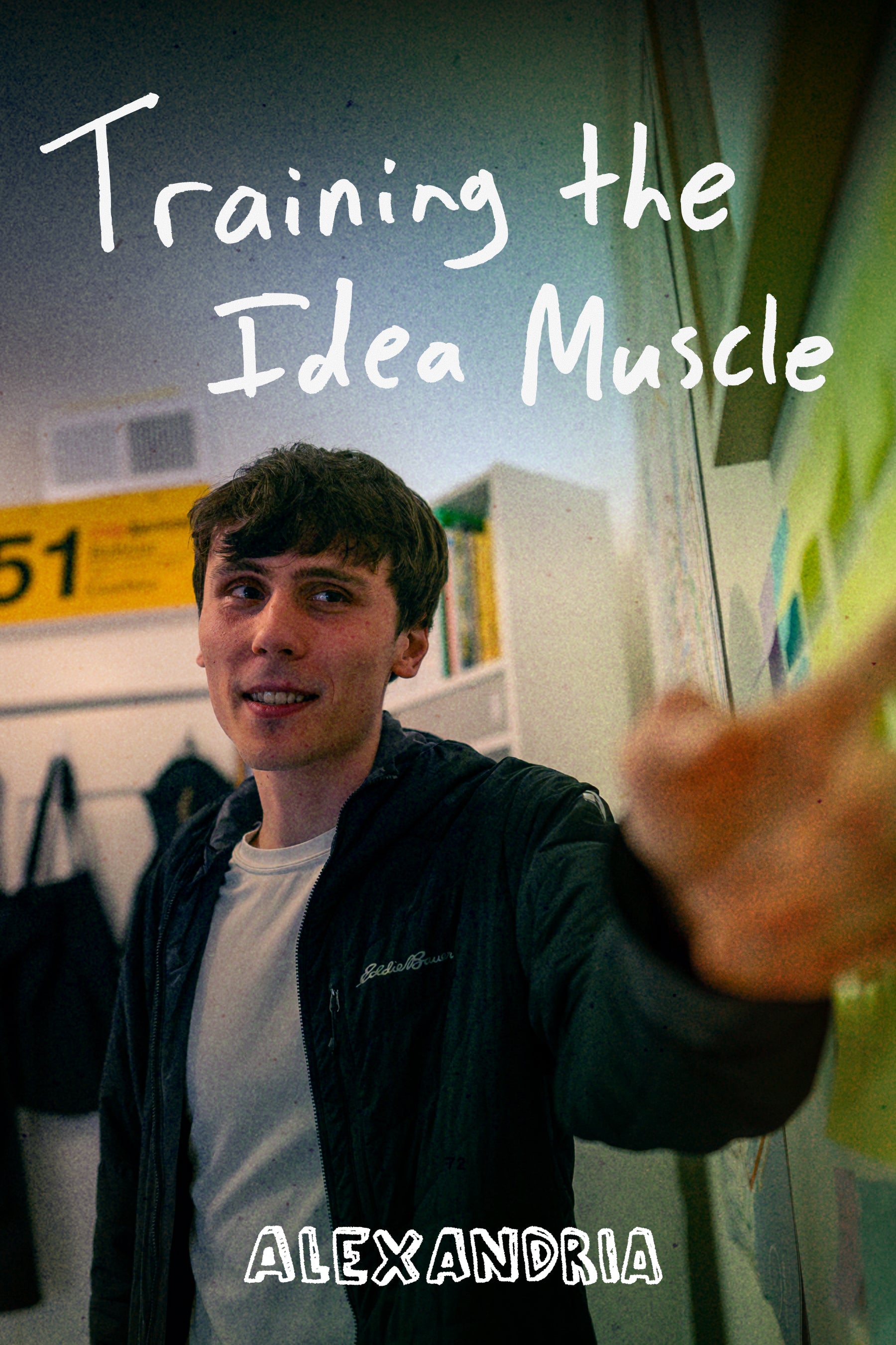 Training the Idea Muscle